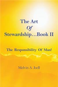Art Of Stewardship . . . Book II