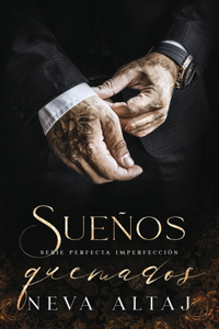 Sueños Quemados