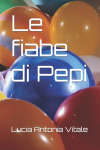 Le fiabe di Pepi