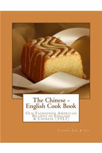 Chinese - English Cook Book