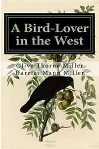A Bird-Lover in the West