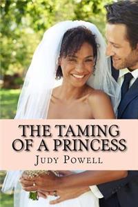 The Taming of a Princess