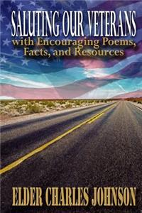 Saluting our Veterans with Encouraging Poems