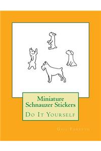 Miniature Schnauzer Stickers