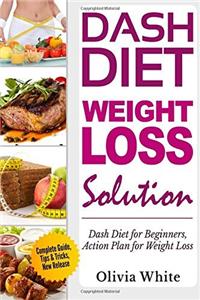 Dash Diet Weight Loss Solution
