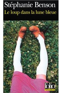 Le loup dans la lune bleue