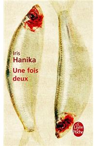 Une Fois Deux