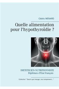 Quelle alimentation pour l'hypothyroïdie ?