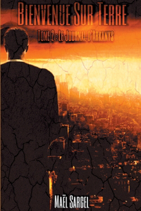 Bienvenue Sur Terre - Tome 2