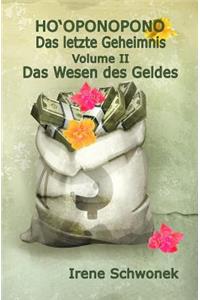 Ho'oponopono - Das letzte Geheimnis - Volume II