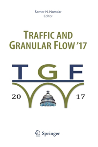 Traffic and Granular Flow '17