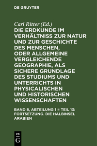 Fortsetzung. Die Halbinsel Arabien