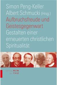 Aufbruchsfreude Und Geistesgegenwart
