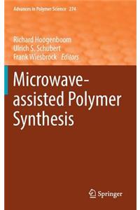 Microwave-Assisted Polymer Synthesis