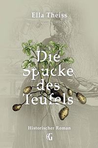 Die Spucke des Teufels