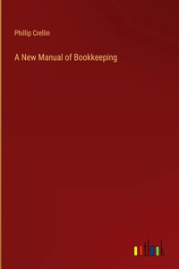 A New Manual of Bookkeeping