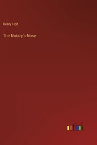 The Notary's Nose