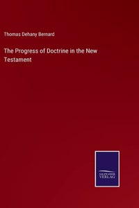 Progress of Doctrine in the New Testament