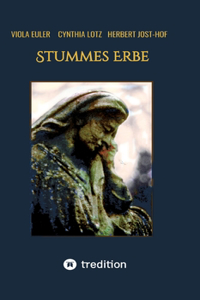 Stummes Erbe