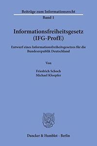 Informationsfreiheitsgesetz (Ifg-Profe)