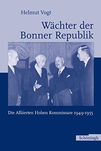 Wächter Der Bonner Republik