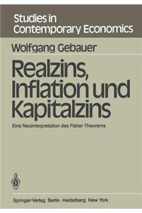 Realzins, Inflation Und Kapitalzins