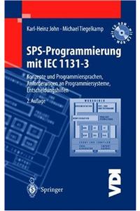 Sps-Programmierung Mit Iec 1131-3: Konzepte Und Programmiersprachen, Anforderungen an Programmiersysteme, Entscheidungshilfen