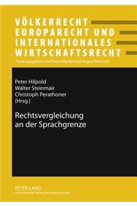 Rechtsvergleichung an Der Sprachgrenze