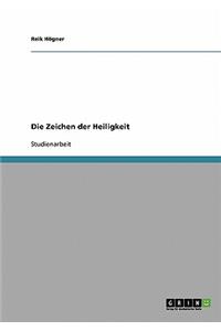 Zeichen der Heiligkeit