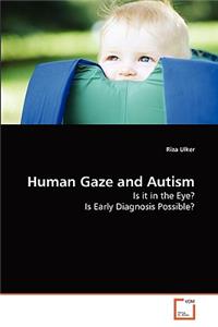 Human Gaze and Autism