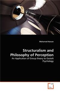 Structuralism and Philosophy of Perception