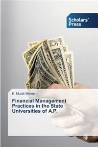 Financial Management Practices in the State Universities of A.P.