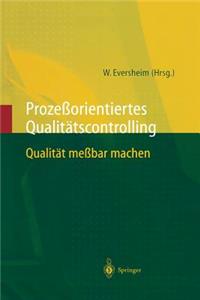 Prozeßorientiertes Qualitätscontrolling