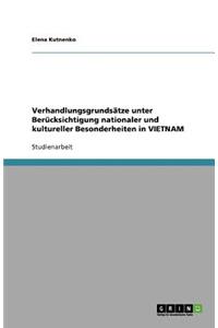 Verhandlungsgrundsätze Unter Berücksichtigung Nationaler Und Kultureller Besonderheiten in Vietnam