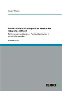 Paratexte als Marketingtool im Bereich der Independent-Musik