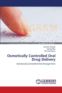 Osmotically Controlled Oral Drug Delivery