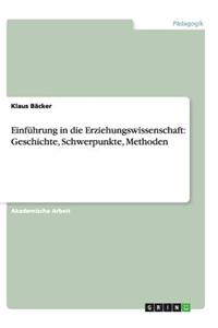 Einführung in die Erziehungswissenschaft