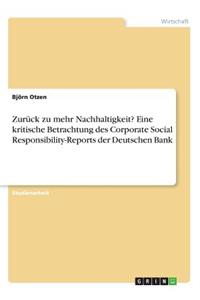 Zurück zu mehr Nachhaltigkeit? Eine kritische Betrachtung des Corporate Social Responsibility-Reports der Deutschen Bank