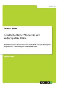 Gesellschaftlicher Wandel in der Volksrepublik China