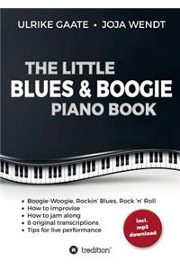 The Little Blues & Boogie Piano Book