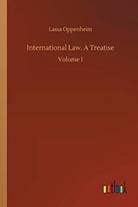 International Law. A Treatise
