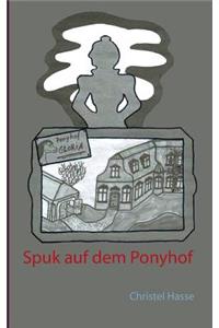 Spuk Auf Dem Ponyhof