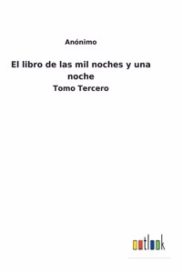libro de las mil noches y una noche