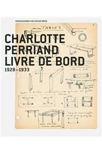 Charlotte Perriand, Livre de Bord 1928 1933