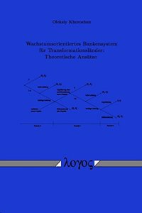 Wachstumsorientiertes Bankensystem Fur Transformationslander