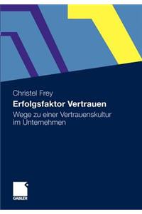 Erfolgsfaktor Vertrauen