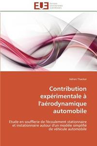Contribution Expérimentale À l'Aérodynamique Automobile
