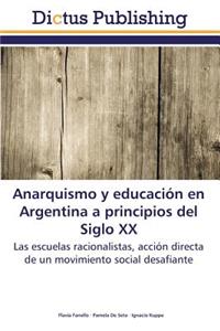 Anarquismo y educación en Argentina a principios del Siglo XX