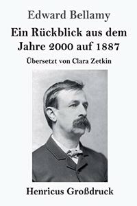 Rückblick aus dem Jahre 2000 auf 1887 (Großdruck)