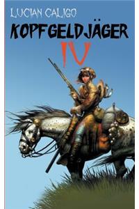 Kopfgeldjager 4